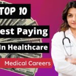 Best paying health care jobs