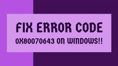 Fix 0x80070643 error on windows