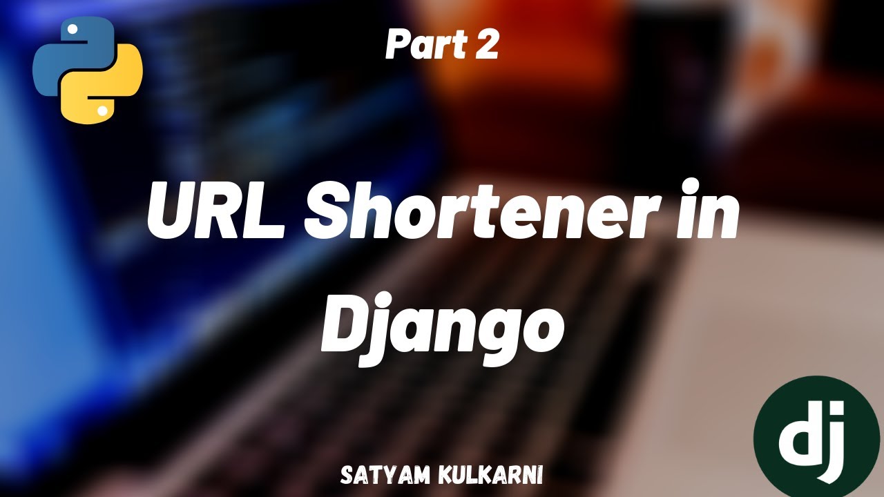 Build url shortener app in django